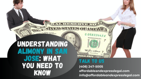 Understanding Alimony In San Jose What You Need To Know