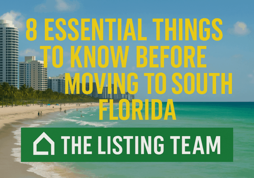 8 Essential Things to Know Before Moving to South Florida