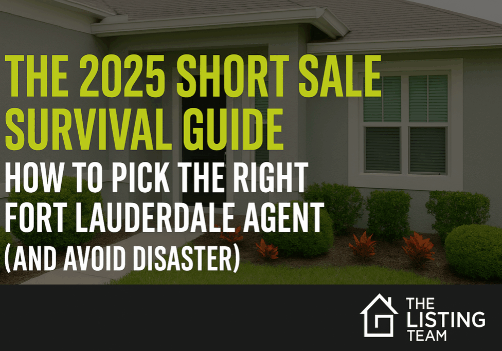 2025 Short Sale Survival Guide: How to choose the right Fort Lauderdale agent for your short sale with 7 must-ask questions. Avoid costly mistakes with Scott Lehr's expert advice.