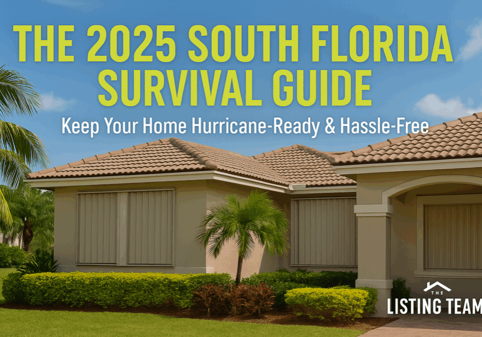 The 2025 South Florida Survival Guide: Keep Your Home Hurricane-Ready &amp; Hassle-Free